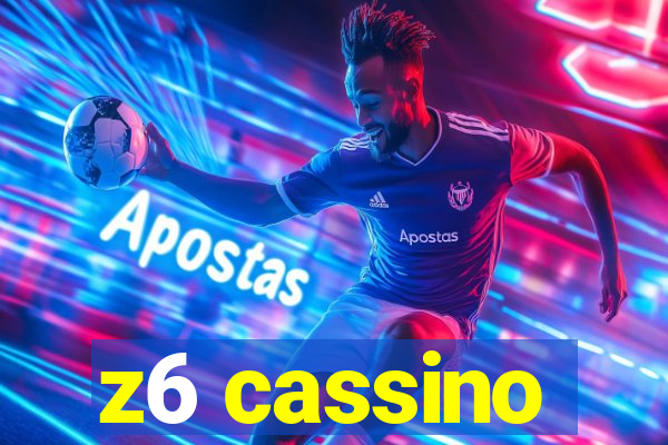 z6 cassino