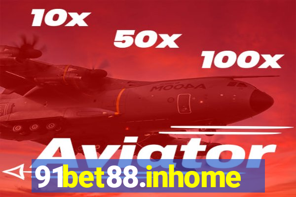 91bet88.inhome