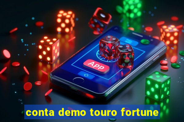 conta demo touro fortune