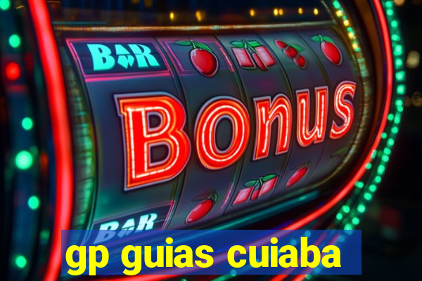 gp guias cuiaba