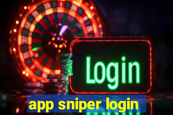 app sniper login