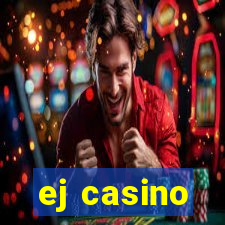 ej casino