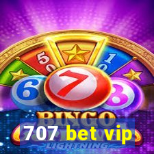 707 bet vip