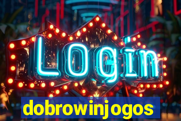 dobrowinjogos