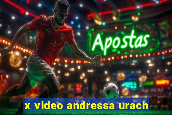 x video andressa urach