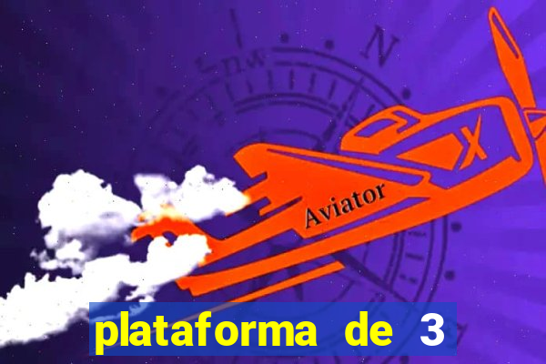 plataforma de 3 reais jogo