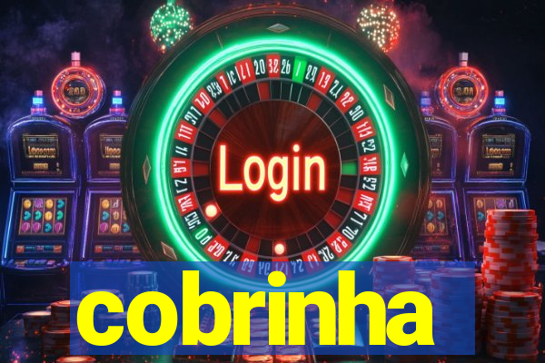 cobrinha