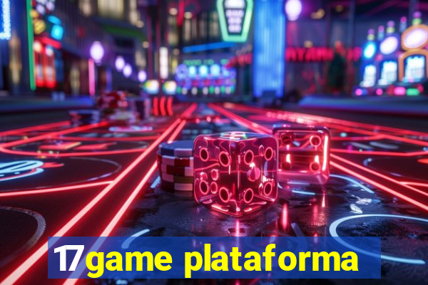 17game plataforma