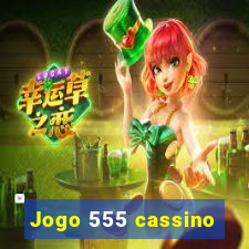 Jogo 555 cassino