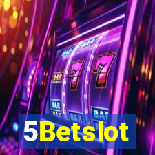 5Betslot