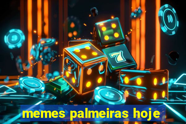 memes palmeiras hoje