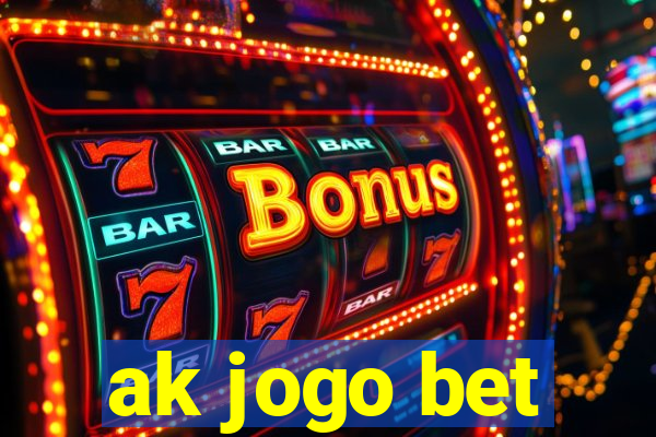 ak jogo bet