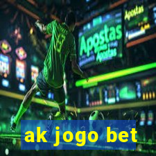 ak jogo bet