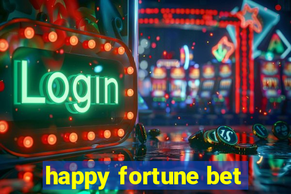 happy fortune bet