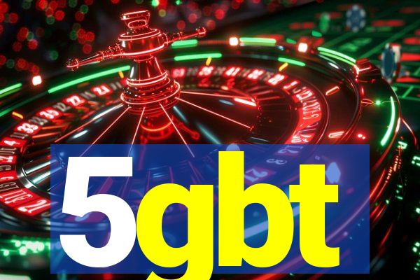 5gbt