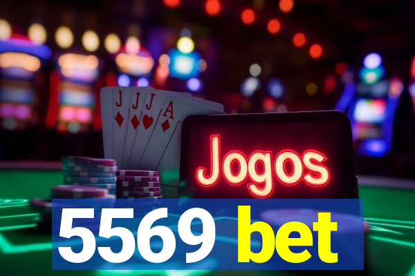 5569 bet