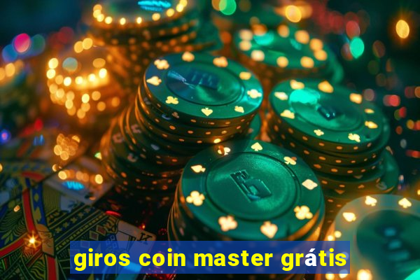 giros coin master grátis