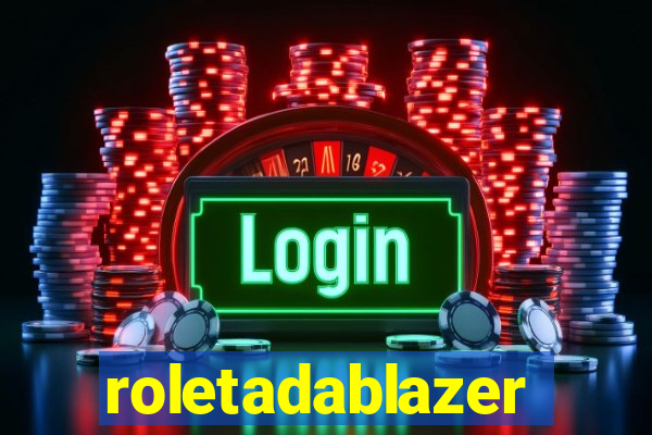 roletadablazer