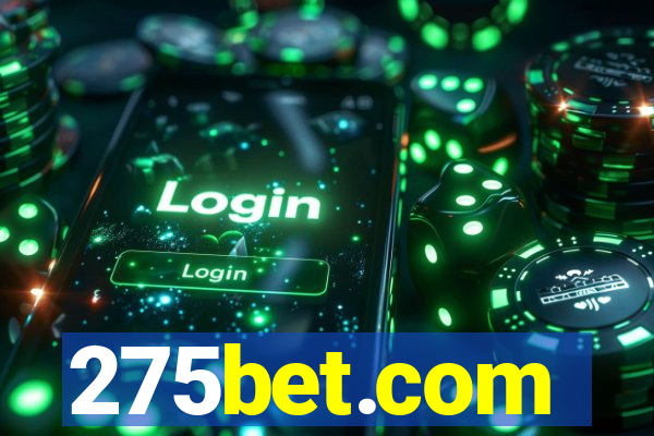 275bet.com