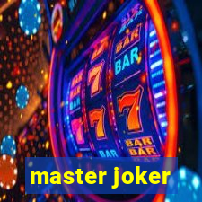 master joker