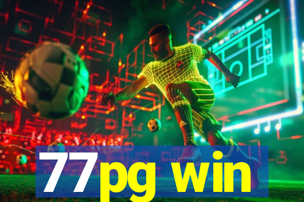 77pg win