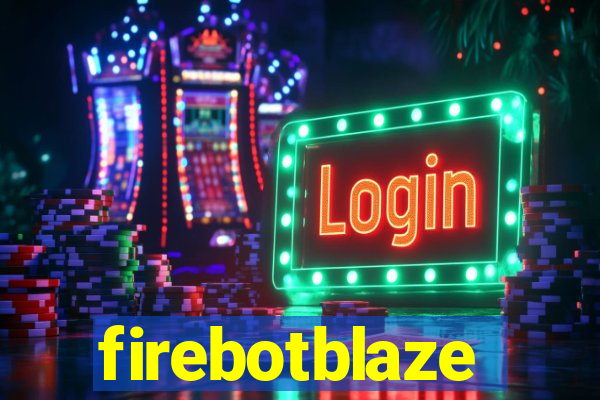 firebotblaze