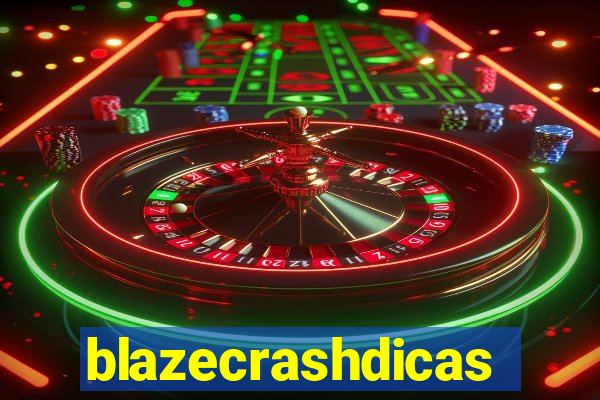 blazecrashdicas