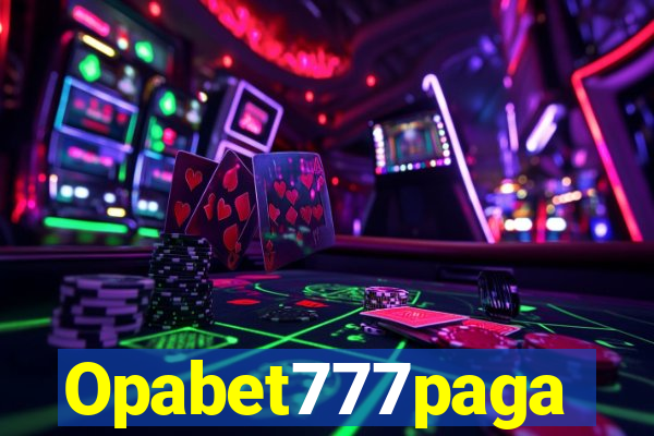 Opabet777paga