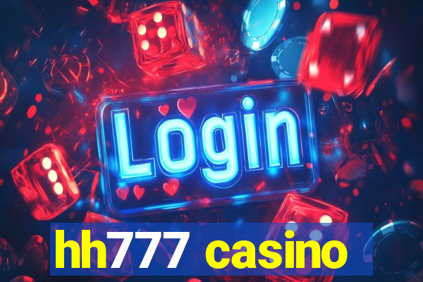 hh777 casino