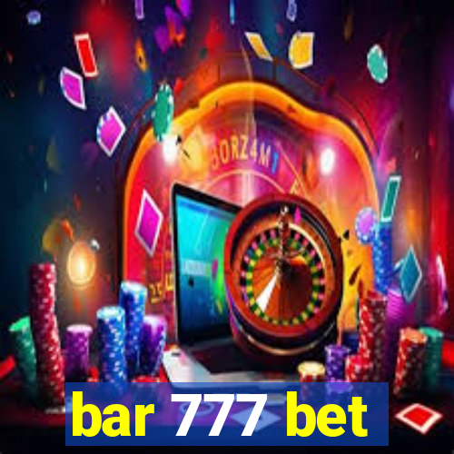 bar 777 bet