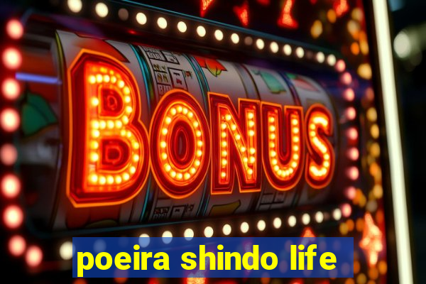 poeira shindo life