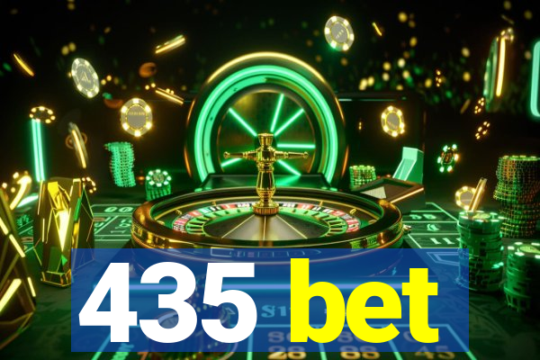 435 bet