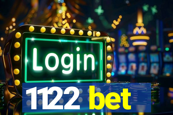 1122 bet