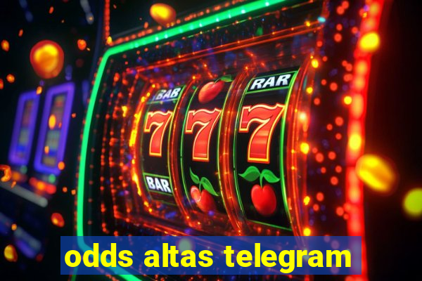 odds altas telegram