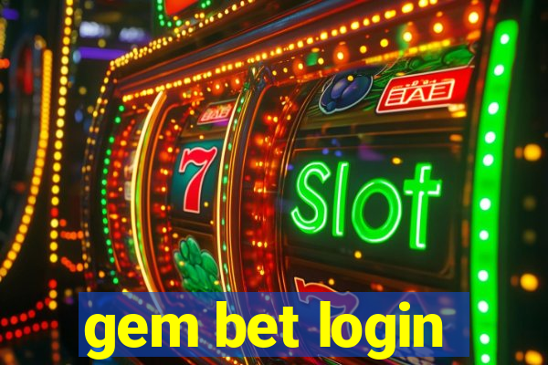 gem bet login