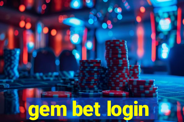 gem bet login