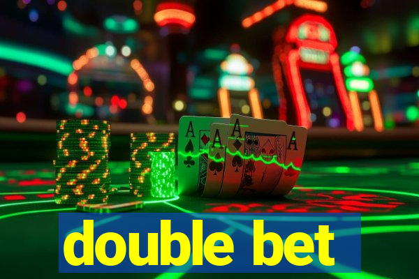 double bet