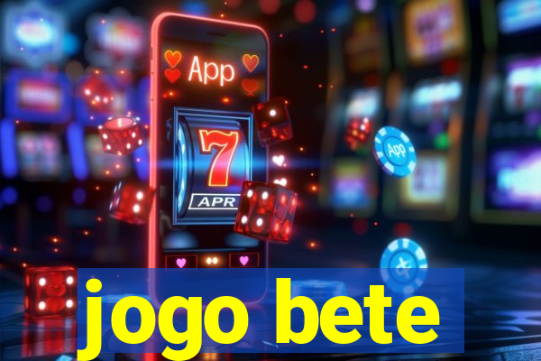 jogo bete