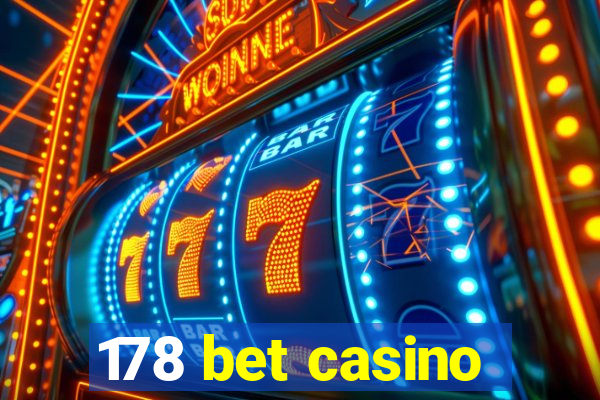 178 bet casino