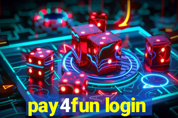 pay4fun login