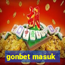 gonbet masuk