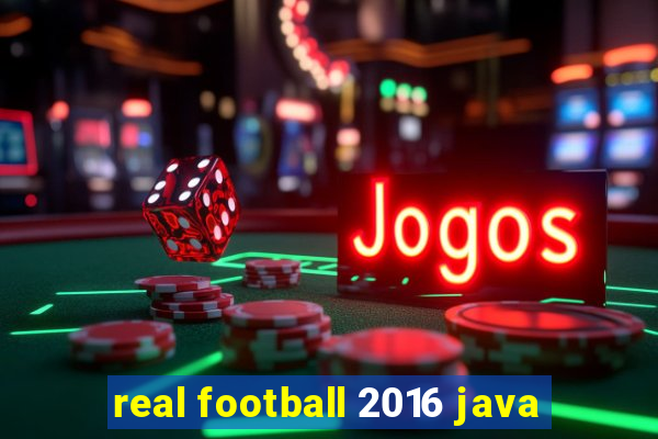 real football 2016 java