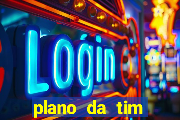 plano da tim internet ilimitada