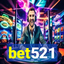 bet521