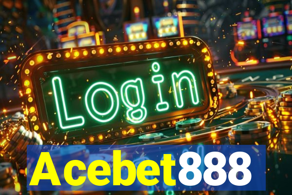 Acebet888