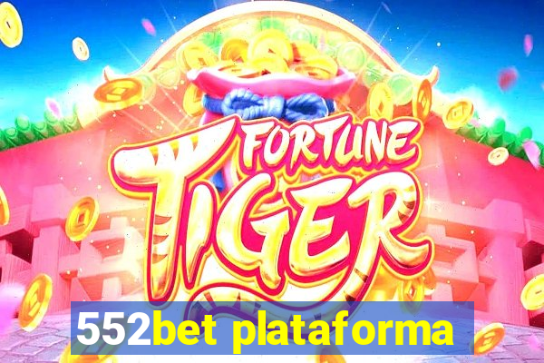 552bet plataforma