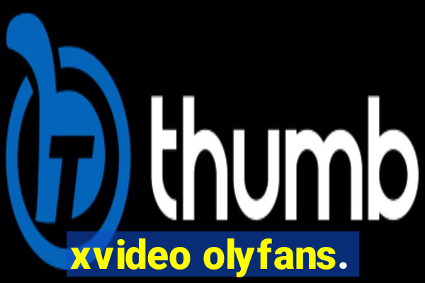 xvideo olyfans.