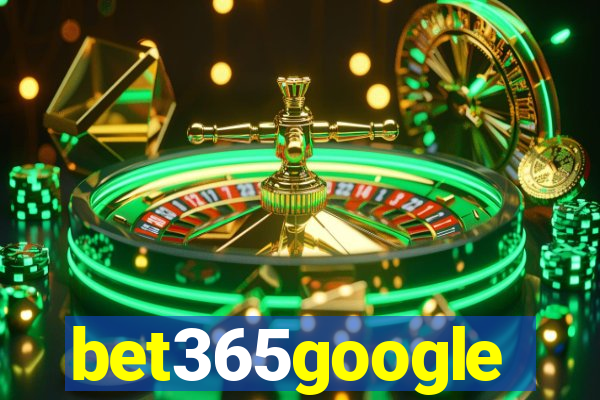 bet365google