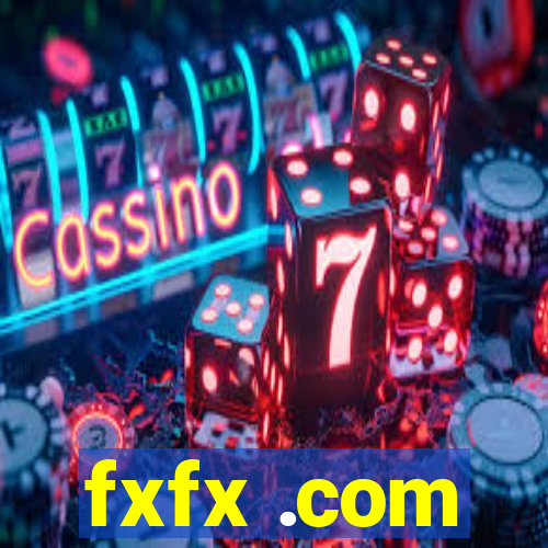 fxfx .com