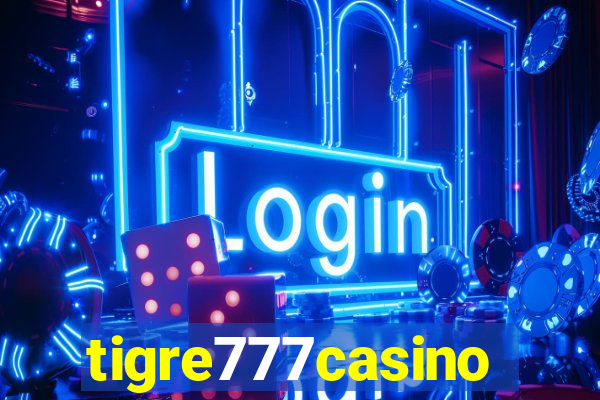 tigre777casino